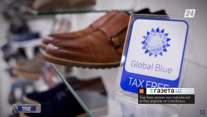 Узбекистан запустил систему Tax Free | Между строк